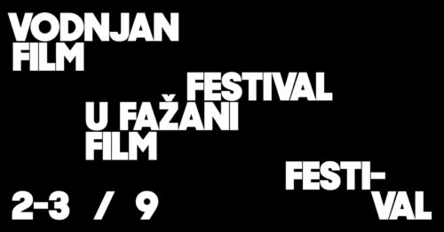 Vodnjan Film Festival u Fažani